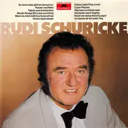 Rudi Schuricke - Rudi Schuricke