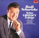 LP - Rudi Schuricke - Seine Grossen Erfolge