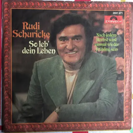 Rudi Schuricke - So Leb' Dein Leben