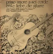 Rudi Speziali, Marco Vita, Simonetta Mattivi - Primo amore a sei corde, Erste lliebe, die gitarre