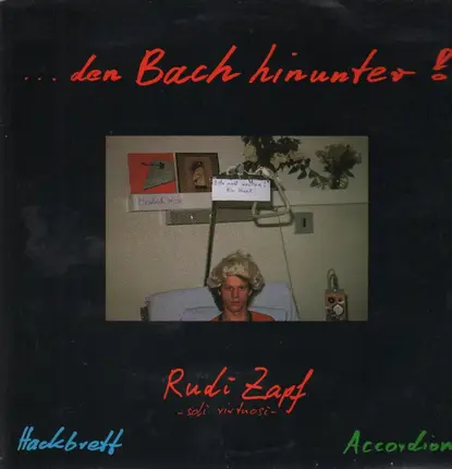 Rudi Zapf - den Bach hinunter