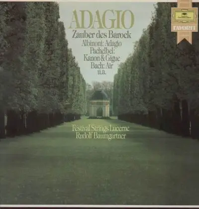 Rudolf Baumgartner, Festival Strings Lucerne - Adagio - Zauber des Barock