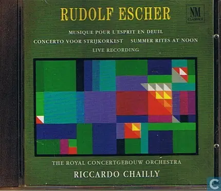 Rudolf Escher - Musique Pour L'esprit En Deuil - Concerto Voor Strijkorkest - Summer Rites At Noon - Live Recording