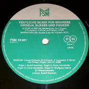 LP - Rudolf Ewerhart , Franz Lehrndorfer , Hans Haselböck , Wolfgang Oehms - Festliche Musik Für Mehrere Orgeln, Bläser Und Pauken