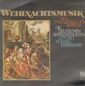 Rudolf Ewerhart - Weihnachtsmusik des Französischen Barock