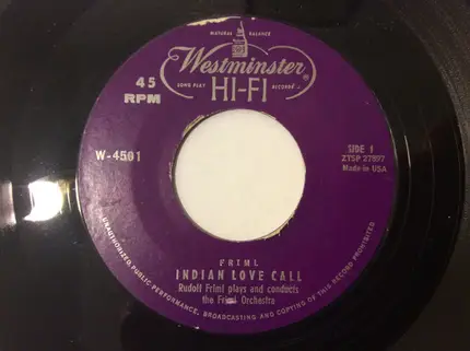 Rudolf Friml Plays And Conducts The Friml Orchestra - Indian Love Call