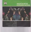 10'' - Chöre der Deutschen Oper und der Deutschen Staatsoper Berlin - Berühmte Opernchöre