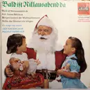 7inch Vinyl Single - Rudolf-Kirmeyer-Kinderchor - Bald Ist Niklausabend Da - EP