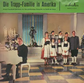 Rudolf Lamy , Kinderchor Rudolf Lamy - Die Trapp - Familie In Amerika