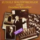 LP - Rudolf Mauersberger, Dresdner Kreuzchor - Tondokumente 1934-63 (Historische Aufnahmen) - Mono