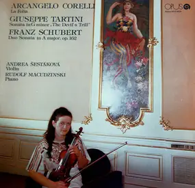 Rudolf Macudziński , Andrea Šestáková - Corelli, Tartini, Schubert