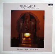 Marchand / D'Aquin / Mozart / Bach - Extraits du Premier Livre d'Orgue / Noël Suisse a.o.