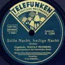 Schellack - Rudolf Meimberg - Stille Nacht, Heilige Nacht / O Du Fröhliche...