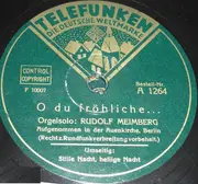 Schellack - Rudolf Meimberg - Stille Nacht, Heilige Nacht / O Du Fröhliche...