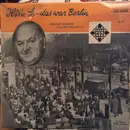 7inch Vinyl Single - Rudolf Nelson - Hörn' Se - Das War Berlin