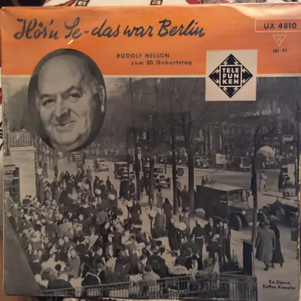 Rudolf Nelson - Hörn' Se - Das War Berlin