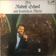 LP - Rudolf Schock - Mit Rudolf Schock Am Deutschen Rhein