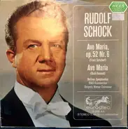 Rudolf Schock - Ave Maria
