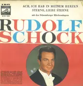 Rudolf Schock - Ach, Ich Hab In Meinem Herzen / Sterne, Liebe Sterne