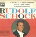 7inch Vinyl Single - Rudolf Schock - Ach, Ich Hab In Meinem Herzen / Sterne, Liebe Sterne