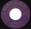 7inch Vinyl Single - Rudolf Schock - Du Bist Die Welt Für Mich / Gern Hab' Ich Die Frau'n Geküsst