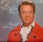 Rudolf Schock - Dein Ist Mein Ganzes Herz