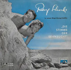 Rudolf Schock - Die Stimme der Sehnsucht