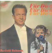Rudolf Schock - Für Dich