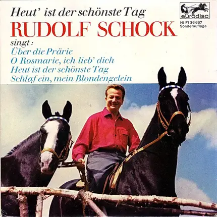 Rudolf Schock - Heut ist der schönste Tag in meinem Leben