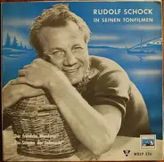 Rudolf Schock - In Seinen Tonfilmen