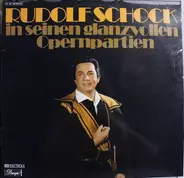 Rudolf Schock - In Seinen Glanzvollen Opernpartien