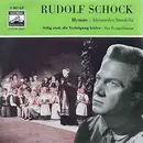 7inch Vinyl Single - Rudolf Schock - Selig Sind, Die Verfolgung Leiden / Hymne