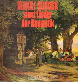 Rudolf Schock - Singt Lieder der Romantik