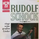 LP - Rudolf Schock - Singt Seine Großen Lieder
