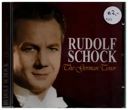 Rudolf Schock - The German Tenor