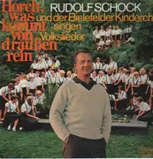 LP - Rudolf Schock und der Bielefelder Kinderchor - Volkslieder - Horch, was kommt von draußen rein