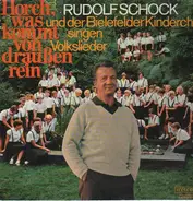 Rudolf Schock Und Der Bielefelder Kinderchor - Horch, Was Kommt Von Draußen Rein