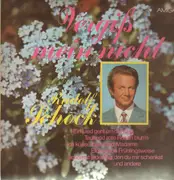 LP - Rudolf Schock - Vergiß mein nicht
