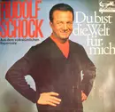 LP - Rudolf Schock - Du Bist Die Welt Für Mich
