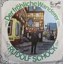 7inch Vinyl Single - Rudolf Schock - Der Fröhliche Wanderer