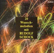 LP - Rudolf Schock - Die Stimme Für Millionen / 20 Wunschmelodien Mit Rudolf Schock