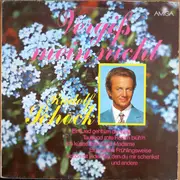 LP - Rudolf Schock - Vergiß Mein Nicht