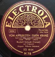 Rudolf Schock - Von Apfelblüten Einen Kranz / O, Mädchen, Mein Mädchen