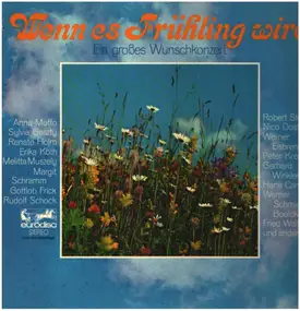 Rudolf Schock - Wenn es Frühling wird - ein großes Wunschkonzert