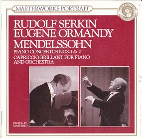 Rudolf Serkin - Piano Concerto Nos. 1 & 2/Capriccio Brillant For Piano And Orchestra