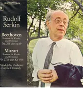 LP - Beethoven, Mozart/  Rudolf Serkin, Piladelphia Orch, E. Ormandy - Beethoven-Konzert für Klavier und Orch Nr.2 B-dur, Mozart-Konzert für Klavier und Orch Nr.27 B-dur