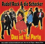 CD - Rudolf Rock & Die Schocker - Das Ist'ne Party