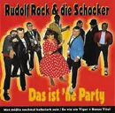 CD - Rudolf Rock & Die Schocker - Das Ist'ne Party