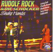 Rudolf Rock & Die Schocker - Shake Hands