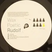Rudolf - Wax Poetic